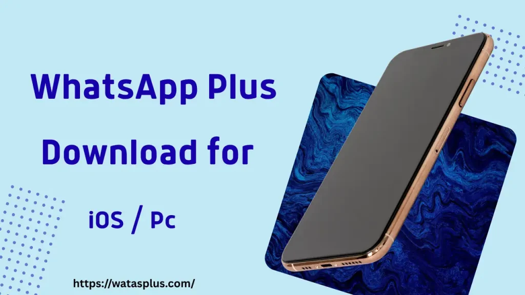 WhatsApp Plus download for iOSPC